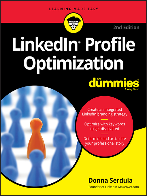 Title details for LinkedIn Profile Optimization For Dummies by Donna Serdula - Available